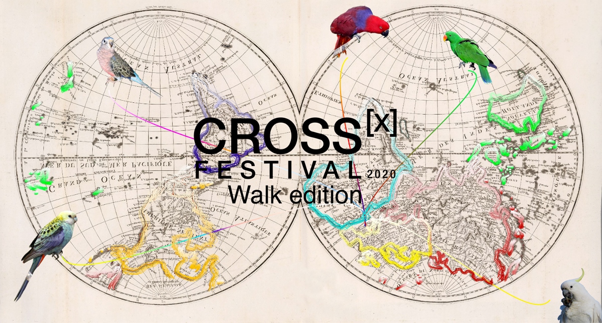 Cross Festival 2020 - Walk Edition